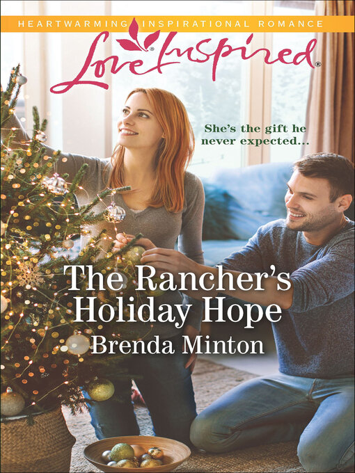 Title details for The Rancher's Holiday Hope by Brenda Minton - Available